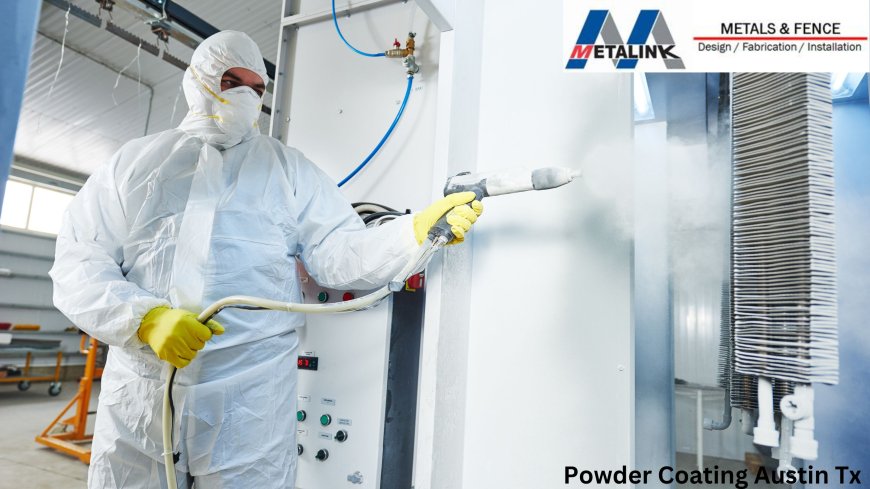 Why Powder Coating Is Austin's Greatest Option for Your Projects