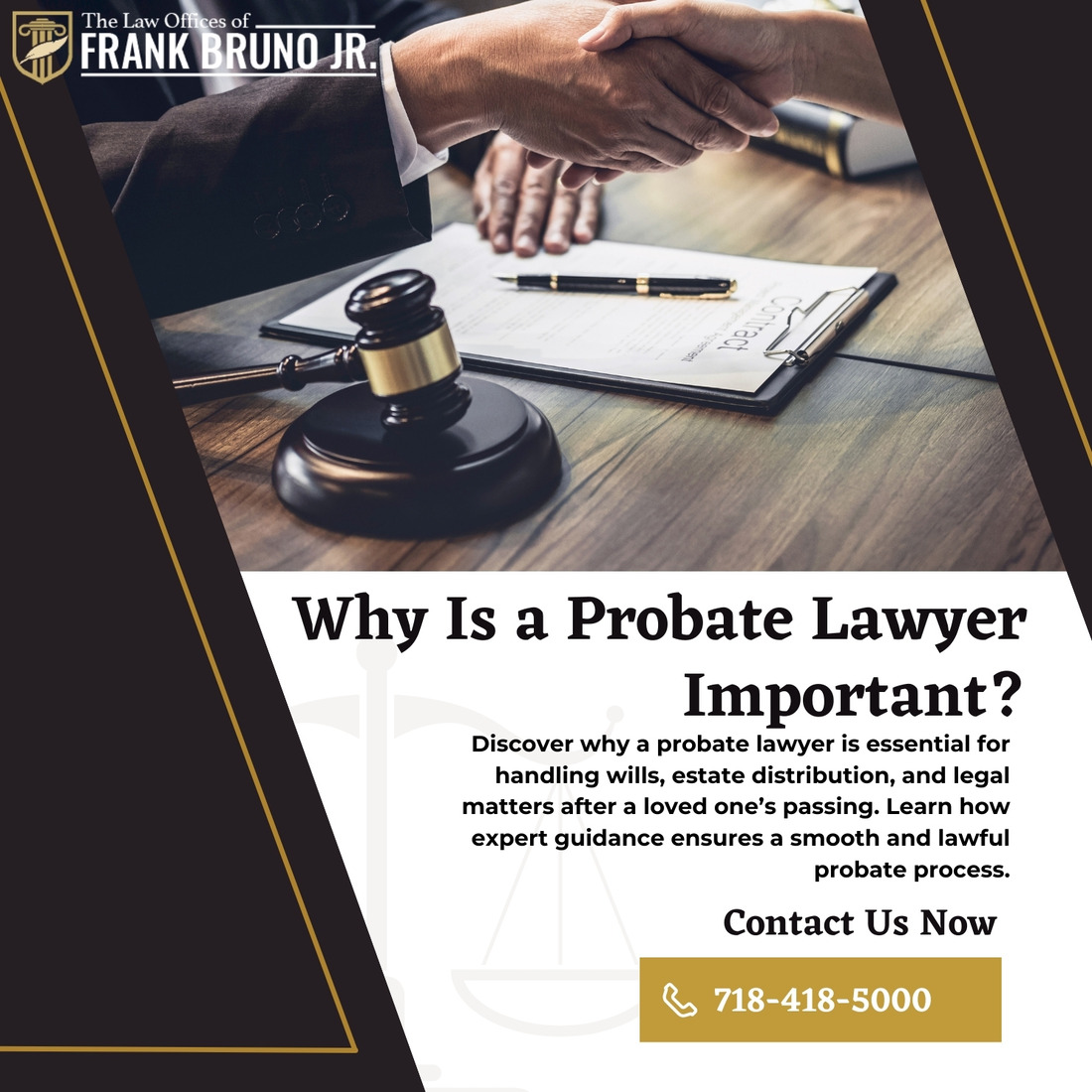 Why Is a Probate Lawyer Important? Frank Bruno Jr. Explains